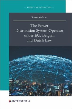 The Power Distribution System Operator under EU, Belgian and Dutch Law - Vanhove, Simon