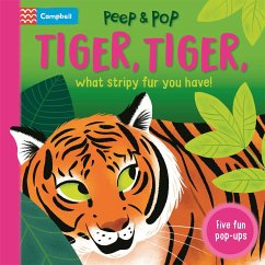 Tiger, Tiger, What Stripy Fur You Have! - Books, Campbell