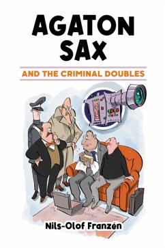 Agaton Sax and the Criminal Doubles - Franzen, Nils-Olof