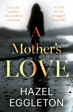 A Mother's Love - Eggleton, Hazel
