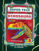 Super Tech: Dinosaur Tech