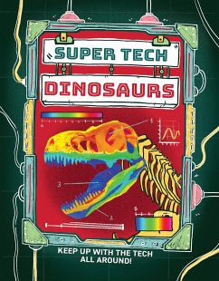 Super Tech: Dinosaur Tech - Gifford, Clive