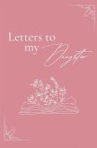 Letters to my daughter (hardback)