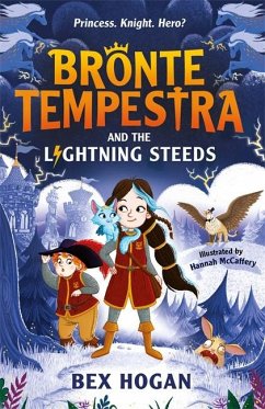 Bronte Tempestra and the Lightning Steeds - Hogan, Bex
