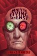 Only the Living Are Lost - Bild 1