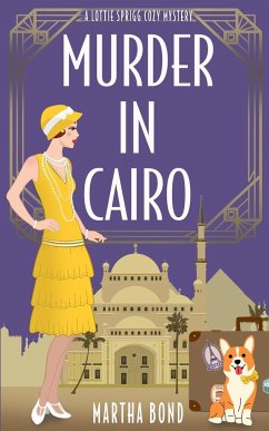 Murder in Cairo - Bond, Martha