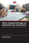 Style d'apprentissage en ingénierie de production