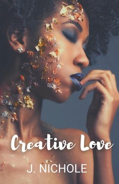 Creative Love - Nichole, J.