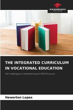 THE INTEGRATED CURRICULUM IN VOCATIONAL EDUCATION - Lopes, Hewerton