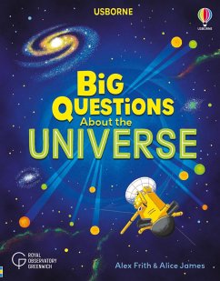 Big Questions About the Universe - James, Alice; Frith, Alex