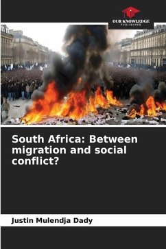 South Africa: Between migration and social conflict? - Mulendja Dady, Justin