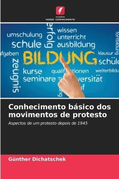 Conhecimento básico dos movimentos de protesto - Dichatschek, Günther