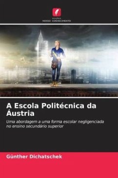 A Escola Politécnica da Áustria - Dichatschek, Günther