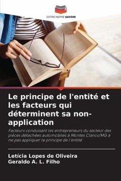 Le principe de l'entité et les facteurs qui déterminent sa non-application - Lopes de Oliveira, Letícia;A. L. Filho, Geraldo