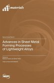 Advances in Sheet Metal Forming Processes of Lightweight Alloys