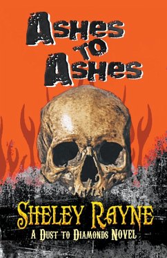 Ashes to Ashes - Rayne, Sheley