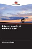 Intérêt, devoir et bienveillance