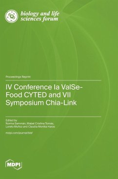 IV Conference Ia ValSe-Food CYTED and VII Symposium Chia-Link