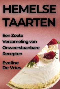 Hemelse Taarten - de Vries, Eveline