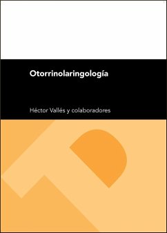 Otorrinolaringología - Vallés Varela, Héctor . . . [et al.