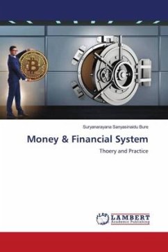 Money & Financial System - Sanyasinaidu Bure, Suryanarayana