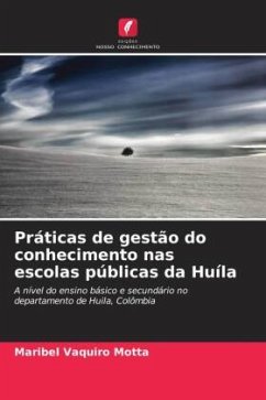 Práticas de gestão do conhecimento nas escolas públicas da Huíla - Vaquiro Motta, Maribel
