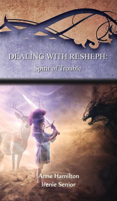 Dealing with Resheph - Hamilton, Anne; Sangamithra, Arpana