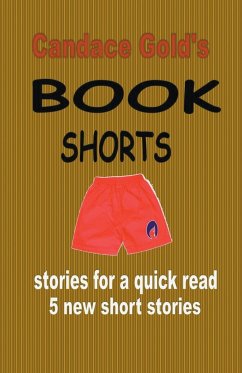 Candace Gold's Book Shorts - Gold, Candace