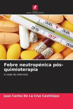 Febre neutropénica pós-quimioterapia - De La Cruz Castillejos, Juan Carlos