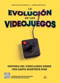 La Evolución de los Videojuegos: Historia del Videojuego desde 1958 Hasta Nuestros Días