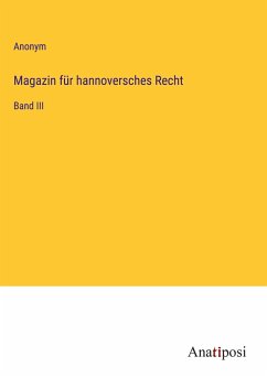 Magazin für hannoversches Recht - Anonym