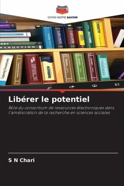 Libérer le potentiel - Chari, S N