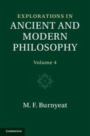 Explorations in Ancient and Modern Philosophy: Volume 4 - Burnyeat, Myles