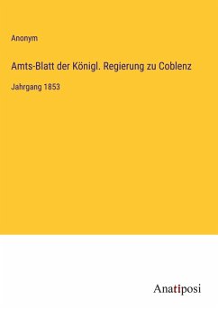 Cover Amts-Blatt der Königl. Regierung zu Coblenz