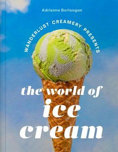 The Wanderlust Creamery Presents: The World of Ice Cream - Borlongan, Adrienne