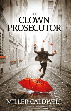 The Clown Prosecutor - Caldwell, Miller