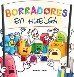 Borradores en Huelga - Jones, Jennifer