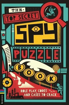 The Top Secret Spy Puzzle Book - Moore, Gareth