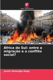África do Sul: entre a migração e o conflito social?