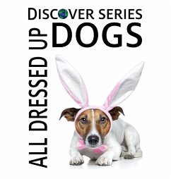 Dogs All Dressed Up - Xist Publishing