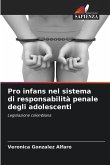 Pro infans nel sistema di responsabilità penale degli adolescenti