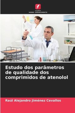 Estudo dos parâmetros de qualidade dos comprimidos de atenolol - Jiménez Cevallos, Raúl Alejandro