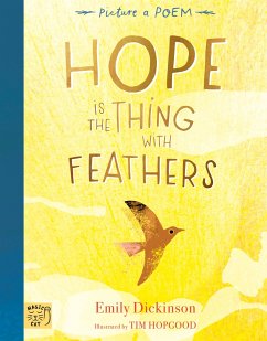 Hope is the Thing with Feathers - Dickinson, Emily