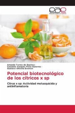 Potencial biotecnológico de los cítricos x sp - Torres de Queiroz, Amanda;Vasques Frota Guterres, Cassiano;Oliveira Everton, Gustavo