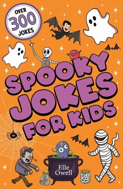 Spooky Jokes for Kids - Owell, Elle