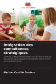 Intégration des compétences stratégiques