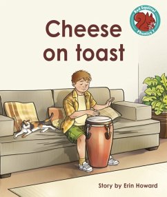 Cheese on toast - Howard, Erin