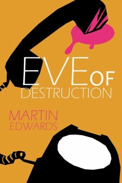 Eve of Destruction - Edwards, Martin