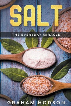 Salt - The Everyday Miracle - Hodson, Graham