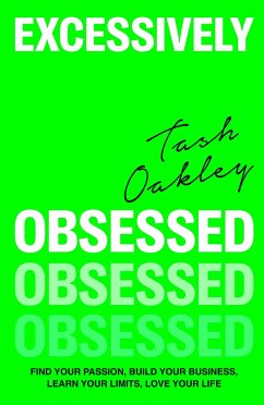 Excessively Obsessed - Oakley, Natasha